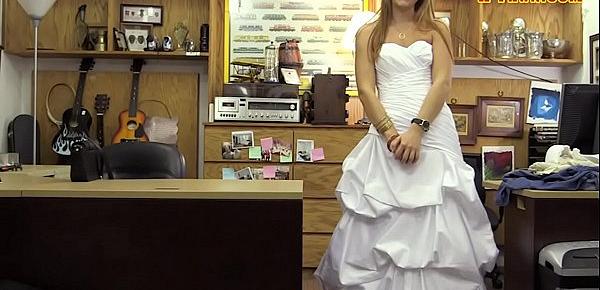  Babe in wedding dress fucked by pawn man